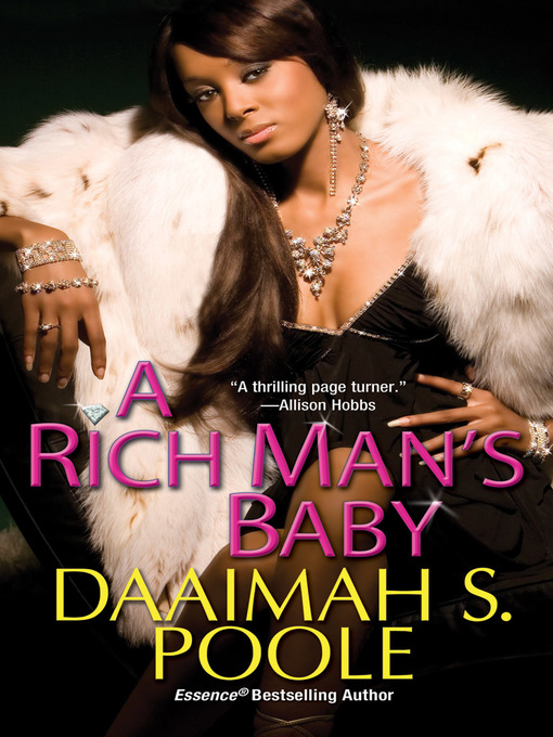 Title details for A Rich Man's Baby by Daaimah S. Poole - Wait list